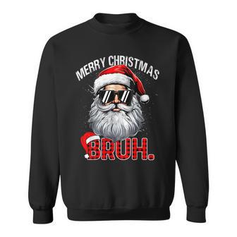 Merry Christmas Bruh Santa Bruh Plaid Xmas Pajamas Sweatshirt - Thegiftio UK