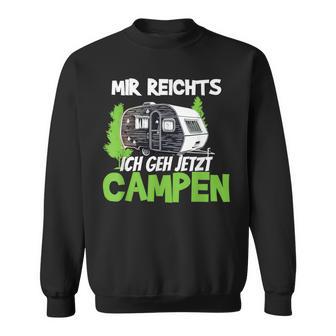 Mir Reichts Ich Geh Camping Caravan Sweatshirt - Geschenkecke