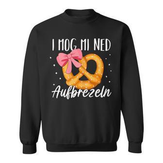 With I Mog Mi Ned Aufbrezeln Motif Sweatshirt - Geschenkecke