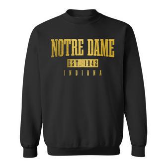 Notre Dame Indiana East 1842 Vintage Pride Sweatshirt - Thegiftio