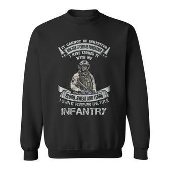 Own Forever The Title Infantry Us Veteran Military Sweatshirt - Monsterry DE