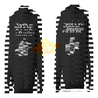 P-Nut Butter Lover Peanut Butter Apparel Product Sweatshirt - Monsterry