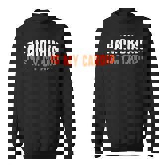Panicking Is My Cardio Anxiety Panic Attack Sweatshirt - Monsterry