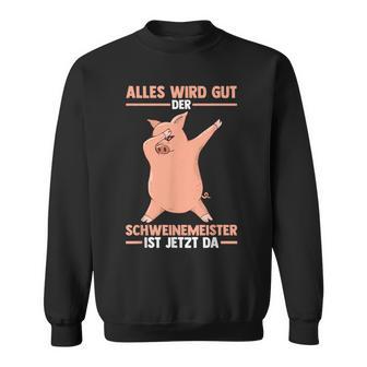 Pigs Pig Master Farmers Pig S Sweatshirt - Geschenkecke