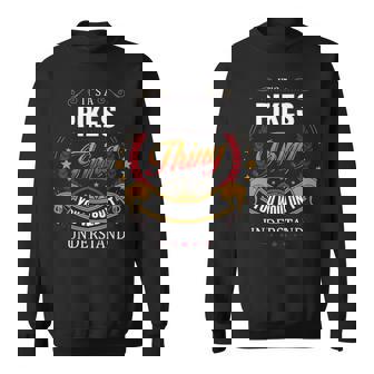 Pikes Family Crest Pikes Pikes Clothing Pikes T Pikes T For The Pikes Sweatshirt | Seseable UK