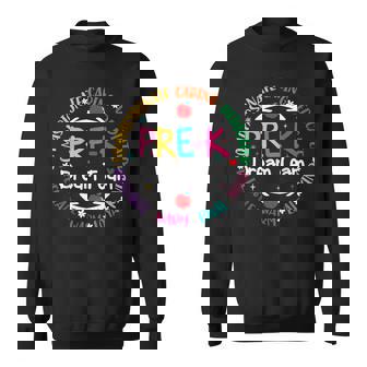 Pre-K Dream Team Back To School Care Love Teachers Students Sweatshirt - Thegiftio UK