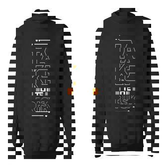 Prenez Le Cadeau De Motivation Aux Risques Sweater e - Cadeauxyz
