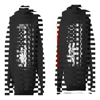 Promoted To Daddy 2025 Us American Flag Pregnancy Annouce Sweatshirt - Seseable