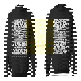 Proud Son-In-Law Of A Vietnam Veteran Freedom Isn't Free Sweatshirt - Monsterry