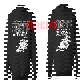 Proud Türkiye Volleyball Fan Jersey Pride Turkey Flag Sport Sweatshirt - Monsterry