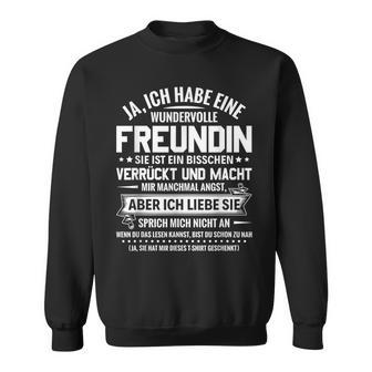 Relationship Partner Don't Speak Ich Habe Eine Freundin Sweatshirt - Geschenkecke