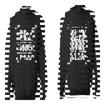 Relax Gringo Je Suis Légal Immigration Sweater e - Cadeauxyz