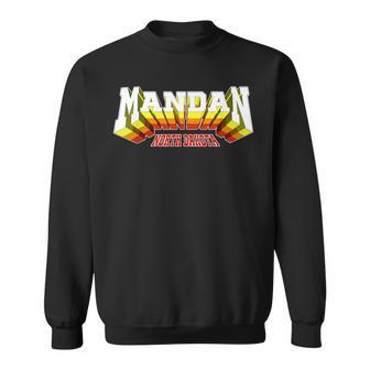Retro Mandan City Nd North Dakota Sweatshirt - Monsterry AU