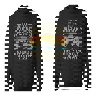 Retro If The Moisture's Right We'll Go All Night Farm Men Sweatshirt | Mazezy