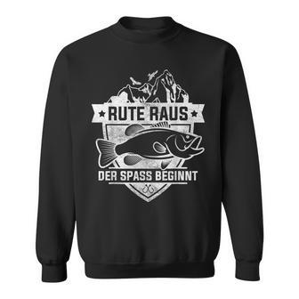 Rute Raus Der Spass Beginnt Fischer Angler Sweatshirt - Geschenkecke