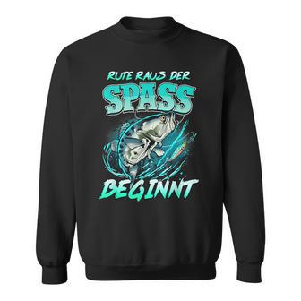 Rute Raus Der Spass Beginnt Fishing Fishing Sweatshirt - Geschenkecke