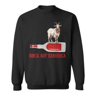 Sambuca Liköre Alkohol Bock Auf Sambuca Sweatshirt - Geschenkecke