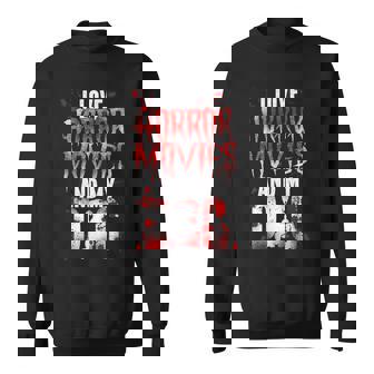 Scary Horror Movie Dog Blood I Love Horror Movies And My Sweatshirt - Monsterry