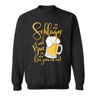 Schlager Und Bier Das Gönn Ich Mir Festival Party Sweatshirt - Geschenkecke