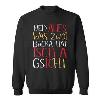 Schwaben Dialect Saying Schwabenland Swabian Sweatshirt - Geschenkecke