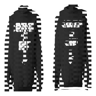 Scratch N Sniff Embarrassing Sweatshirt | Seseable CA