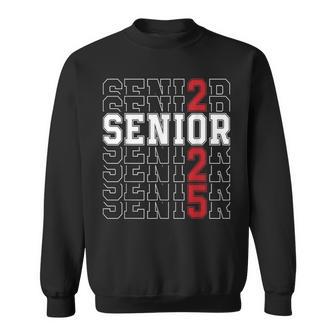 Senior Class Of 2025 Graduation Back To School Senior 25 Sweatshirt - Thegiftio UK