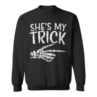 Shes My Trick Skeleton Halloween Costume Couple Costume Sweatshirt - Thegiftio UK