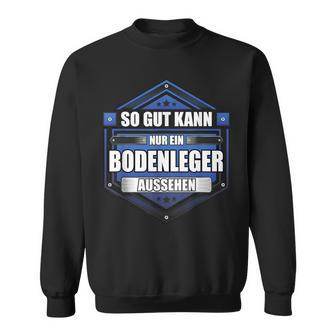 Slogan Floor Layer Sweatshirt - Geschenkecke