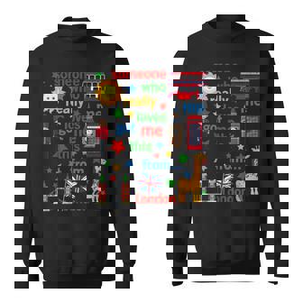 Someone Who Loves Me Got Me This From London Sweatshirt - Thegiftio UK