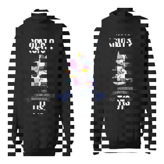 Squats I Thought You Said Tots Unicorn Lover Animal Workout Sweatshirt - Monsterry