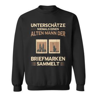 Stamp Collector Underschätze Niemals Stamps Sweatshirt - Geschenkecke