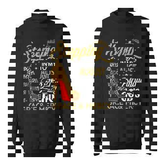 Stepping Into My August Birthday With God's Grace & Mercy Sweatshirt - Thegiftio UK