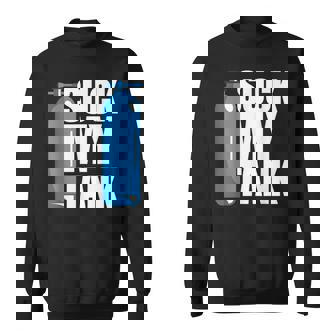 Suck My Tank Scuba Diving Sweatshirt - Monsterry