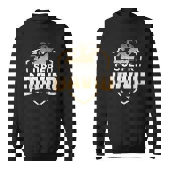 Super David Humour Cadeau Prénom Personnalisé Homme Sweater e - Cadeauxyz