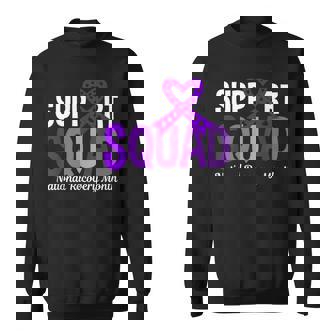 Support Squad National Recovery Month Addiction Recovery Sweatshirt - Monsterry