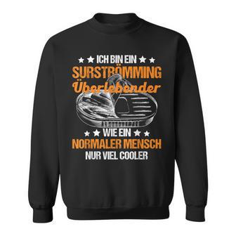 Surströmming Stinke Herring Surströmming Challenge Sweden Sweatshirt - Geschenkecke