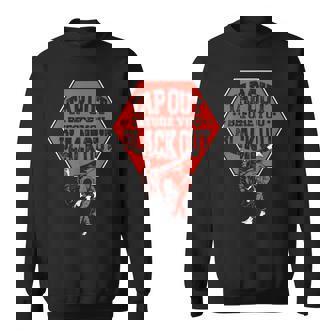 Tap Out Before You Black Out Jiu Jitsu Sweatshirt - Monsterry