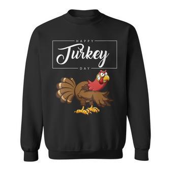 Thanksgiving Cute Angry Turkey Happy Turkey Day Sweatshirt - Monsterry