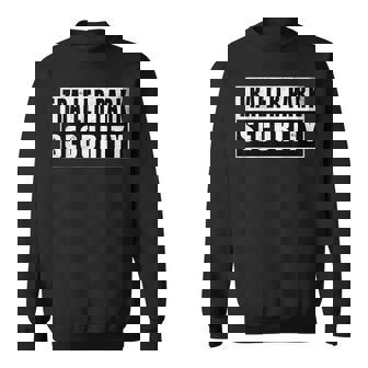 Trailer Park Security Vintage Sweatshirt - Thegiftio UK