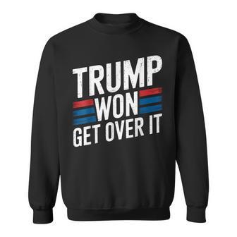 Trump Hat Gewonnen Komm Darüber Hinweg Lustig Trump 2024 Sweatshirt - Geschenkecke