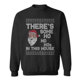 Ugly Christmas Sweater Santa There´S Some Ho Ho Hos In This Sweatshirt - Thegiftio UK