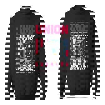 Union Truck Driver America's Finest Union Worker Outfit Sweatshirt - Monsterry