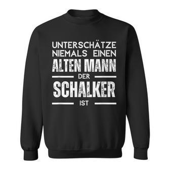 Unterschätze Niemals Einen Alten Mann Schalker Sweatshirt - Geschenkecke