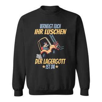 Verneigt Euch Ihr Luschen Der Lagergott Ist Da Flagler S Sweatshirt - Geschenkecke