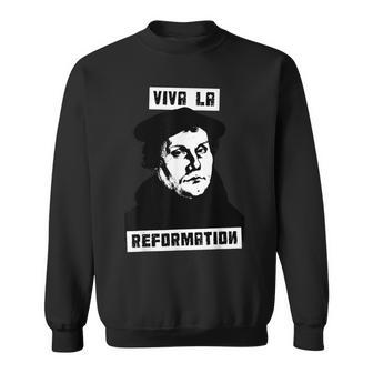 Viva La Reformation Martin Luther Reformierte Sweatshirt - Geschenkecke