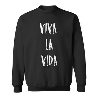 Viva Laida Lebe Das Leben Sweatshirt - Geschenkecke