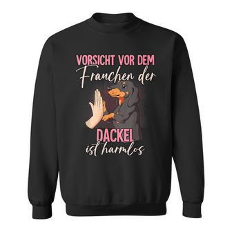 Vorsichtor Dem Frauchen Dachshund Sweatshirt - Geschenkecke