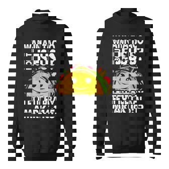 Wanna Taco Bout Jesus Cinco De Mayo Let's Fiesta Sweatshirt - Thegiftio UK