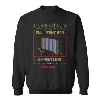 All I Want For Christmas Is A Marimba Musician Ugly Sweater Sweatshirt - Thegiftio UK