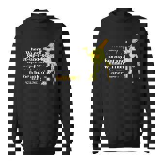 When My Get-Up-And-Go I Hanker For A Hunk O' Cheese Sweatshirt - Thegiftio